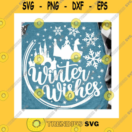 Christmas SVG Winter Wishes Svg Let It Snow Svg Christmas Svg Christmas Trip Magic Castle Svg Snowflake Svg Princess Svg Mouse Ears Svg Dxf Png