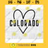 Colorado SVG Colorado Heart SVG Hand Drawn Heart SVG Colorado Love Svg Colorado Decal Svg Doodle Heart Svg Commercial Use Svg
