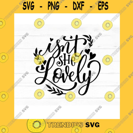 Family SVG Baby Svg Saying Hand Lettered Baby Girl Svg Quote Cut File For Cricut Png Sublimation File Commercial Use Cutting Machine File Lovely