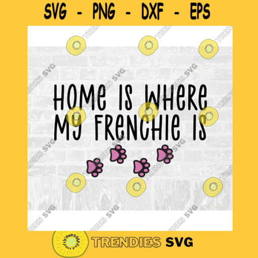 Frenchie SVG French BullDog Breed Svg Dog Breed Svg Paw Print Svg Commercial Use Svg Dog Breed Stickers Svg