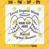 Funny SVG Angel Wings Loved Beyond Words Svg In Memory Of Svg Memorial Svg Mourning Svg Heart Angel Wings Svg Instant Download Files For Cricut