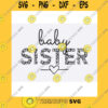 Funny SVG Baby Sister Svg Png Sister Svg Png Half Leopard Cheetah Print Baby Sister Svg Png Sisters Svg Sister Leopard Png Little Girl Svg Baby