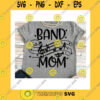 Funny SVG Band Svg Dxf Jpeg Silhouette Cameo Cricut Band Mom Svg Iron On Band Mom Group Shirt Marching Band Shirt Music Notes Svg Percussion Trumpet