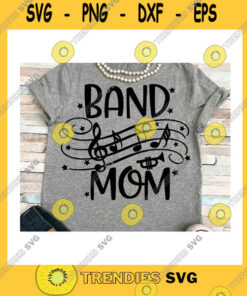Funny SVG Band Svg Dxf Jpeg Silhouette Cameo Cricut Band Mom Svg Iron On Band Mom Group Shirt Marching Band Shirt Music Notes Svg Percussion Trumpet