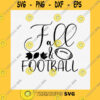Funny SVG Fall And Football Svg Cut File