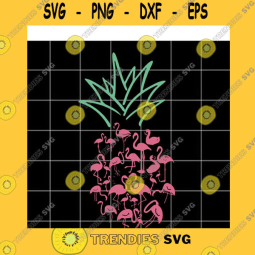 Funny SVG Flamingo Pineapple Svg Pineapple With Flamingo Svg Funny Pineapple Svg