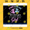 Funny SVG Gender Reveal Pink Or Blue Love You But Awesome If Were Girl Boy Or Girl Gender Reveal Gender Neutral Svg Eps Png Dxf Clipart Cricut