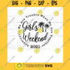 Funny SVG Girl39S Weekend 2021 Palm Trees Svg Apparently We Are Trouble When We Are Together Svg Dxf Pdf Jpg Png Mirrored Pdf Cut File