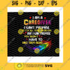 Funny SVG I Am A Caregiver I Cant Promise To Fix All Your Problems Png Promise You Wont Face Them Alone Png Caregiver Gifts Png Sublimation Print