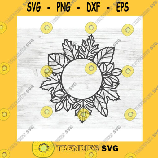 Funny SVG Leaf Frame Svg Round Leaf Frame Cut File Leaf Border Leaf Monogram Frame Fall Leaves Autumn Leaves Thanksgiving Monogram Frame