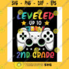 Funny SVG Leveled Up To 2Nd Grade Svg Files Designn For Cricut