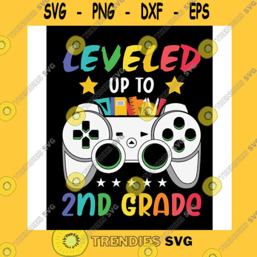 Funny SVG Leveled Up To 2Nd Grade Svg Files Designn For Cricut