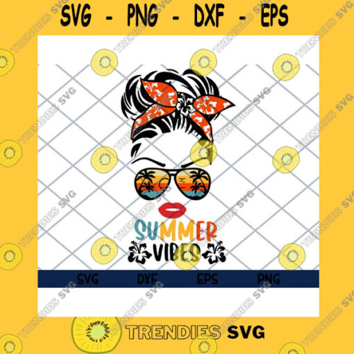 Funny SVG Messy Bun Hair Summer Vibes Bun Hair MomSummer Vibes Beach Life Summer Mom Svg Eps Png Dxf Files Clipart Cricut.