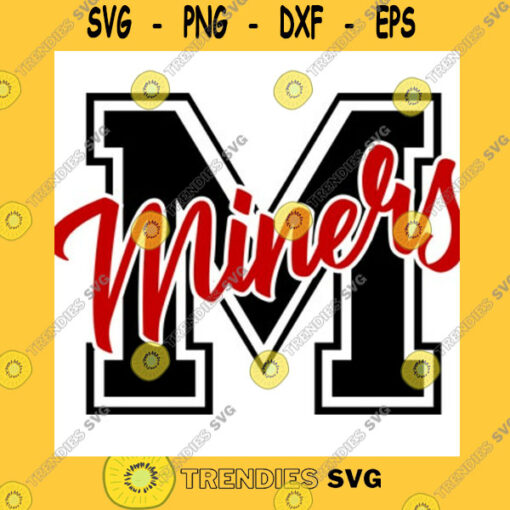 Funny SVG Miners Svg Miners Varsity Letter Football Svg Sports Svg Cricut Cut Files Silhouette