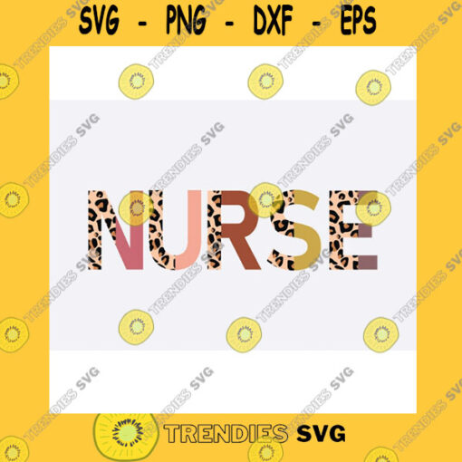 Funny SVG Nurse Svg Png Half Leopard Nurse Svg Png Nurse Sublimation Nursing Designs Registered Nurse Nurse Leopard Cheetah Print Svg Nurse Lpng