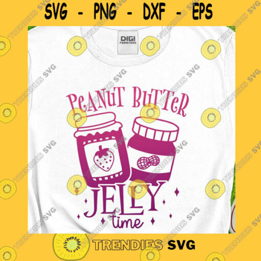 Funny SVG Peanut Butter Jelly Time Svg Bread And Butter Jelly Time Svg Look Like A Snack Friends Matching Shirt Strawberry Svg Png Dxf Cricut