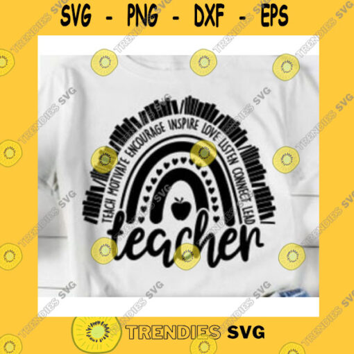 Funny SVG Rainbow Teacher Life Svg Teacher Svg Teach Love Inspire Svg Books Svg Apple Svg Cricut SvgTeacher Appreciation Svg Funny Teacher