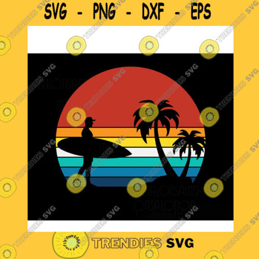 Funny SVG Retro Surfing Svg Surfer Beachsurfing Svg Surf Svg Summer Svg Beach Svg Surfing Clipart Dxf For Lovers