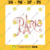 Funny SVG Rose Gold Paris Art Svg Print And Cut Files Downloads Rose Gold Paris Svg Dxf Silhouette Rose Gold Eiffel Tower Svg Clipart Sc204Rg