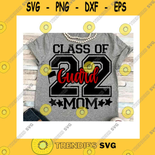 Funny SVG Senior Mom Svg Dxf Jpeg Silhouette Cameo Cricut Class Of 2022 Color Guard Band Iron On Competition Group Shirts Matching Halftime Show Sign