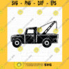 Funny SVG Tow Truck Svg Tow Truck Shirt Tow Truck Svg Truck Svg Tow Truck Png Tow Truck Driver Shirt Truck Clipart Tow Truck Cut Files