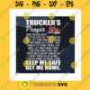 Funny SVG Truckers Prayer Keep Me Safe Get Me Home Png Truck Driver Please Help Me To Be Safe Truck Driving Trucker Gifts Png Sublimation Print