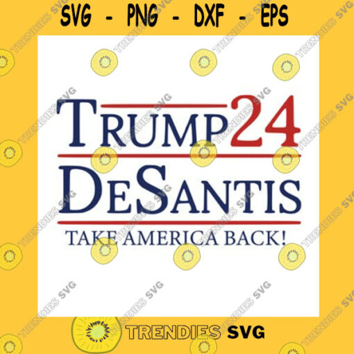Funny SVG Trump24 Desantis