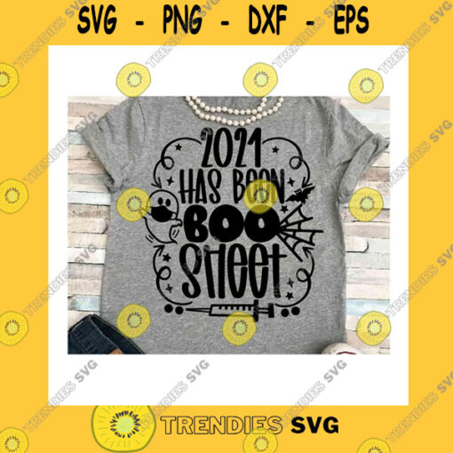 Halloween SVG Halloween Svg Dxf Jpeg Silhouette Cameo Cricut Fall Trick Or Treat 2021 Has Been Boo Sheet Humor Halloween Night Ghost Sign Pandemic Costume