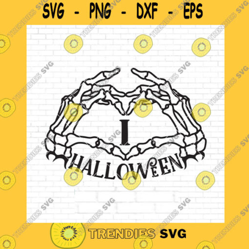 Halloween SVG I Heart Halloween Svg File Halloween Svg Skeleton Svg Halloween Shirt Skeleton Heart Svg Halloween Svg For Cricut And Silhouette
