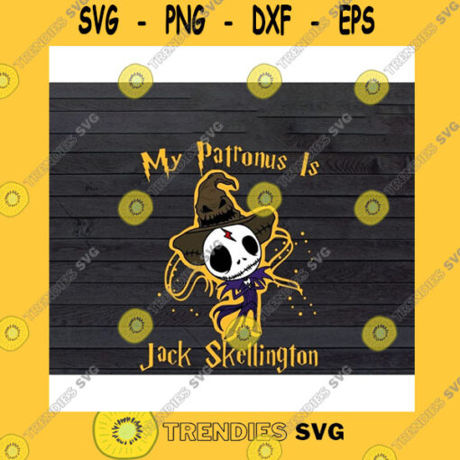 Halloween SVG My Patronus Is Jack Skellington Nightmare Before Christmas Halloween Svg Png Eps