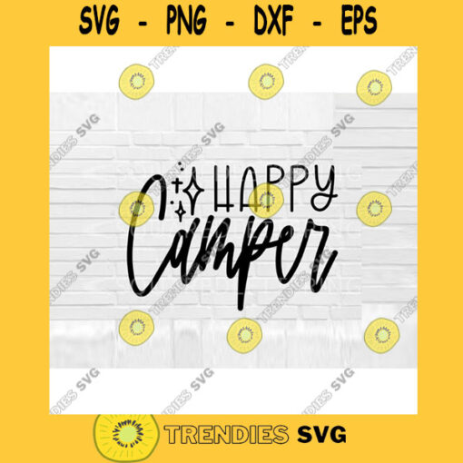 Happy Camper SVG Camper SVG camping svg nature cut files travel svg