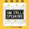 Im still speaking1