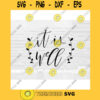 It Is Well SVG Faith SVG It is Well SVG files for Cricut It is Well cut files svg png dxf