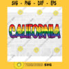 LGBT Pride California SVG Rainbow SVG Commercial Use Instant Download Printable Vector Clip Art Svg Eps Dxf Png Pdf