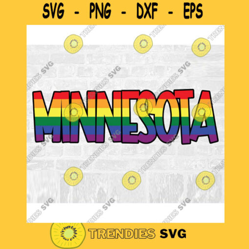 LGBT Pride Minnesota SVG Rainbow SVG Commercial Use Instant Download Printable Vector Clip Art Svg Eps Dxf Png Pdf
