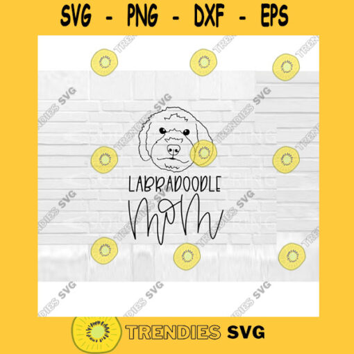 Labradoodle Mom SVG Dog Mom SVG Labradoodle svg Hand Lettered SVG Dog svg files for Cricut svg png