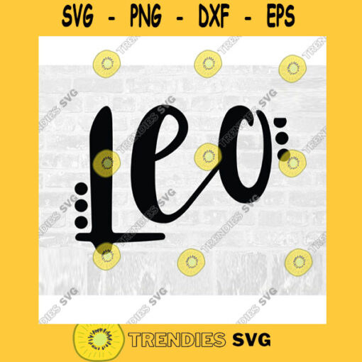 Leo SVG Commercial Use SVG Zodiac Svg Astrology Svg Printable Sticker