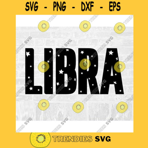 Libra SVG Star SVG September Birthday Svg October Birthday Svg Commercial Use SVG Zodiac Svg Astrology Svg Libra Sticker