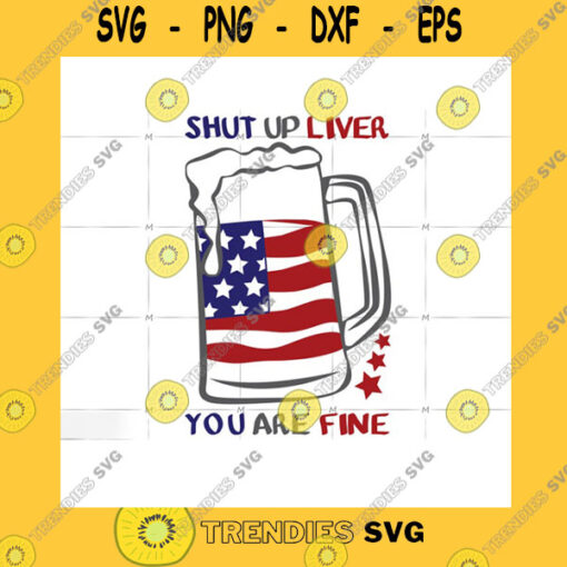 Love SVG Shut Up Liver You Are Fine