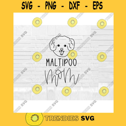 Maltipoo Mom SVG Dog Mom SVG Maltipoo svg Hand Lettered SVG Dog svg files for Cricut svg png