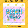 Quotation SVG Beach Vibes Beach Please