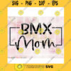 Quotation SVG Bmx Mom Geometric Bmx Digital