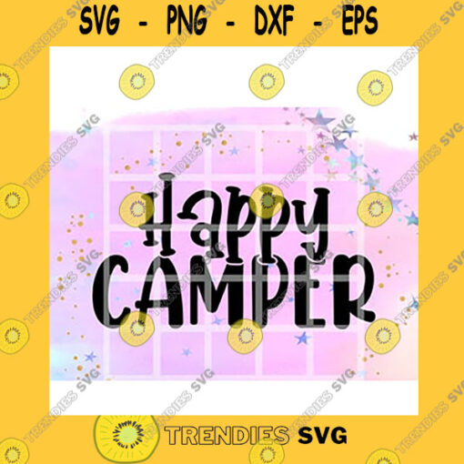 Quotation SVG Happy Camper Camping Glamping