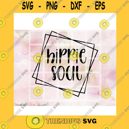 Quotation SVG Hippie Soul Gypsy Soul