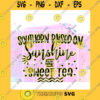 Quotation SVG Southern Raised On Sunshine And Sweet