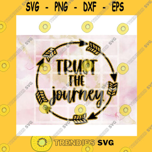 Quotation SVG Trust The Journey Wild And Free