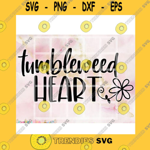 Quotation SVG Wild And Free Gypsy Tumbleweed