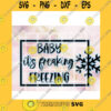 Quotation SVG Winter Baby Its Cold