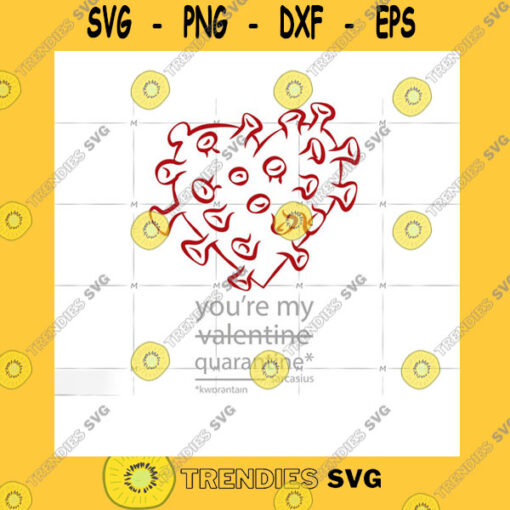 Quotation SVG Youre My Valentine Youre My