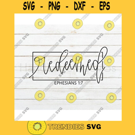 Redeemed SVG Hand Lettered SVG Christian svg cut files for cricut svg png